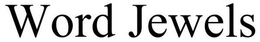 WORD JEWELS trademark