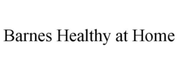 BARNES HEALTHY AT HOME trademark