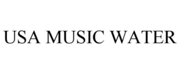 USA MUSIC WATER trademark