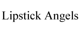 LIPSTICK ANGELS trademark