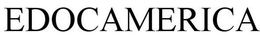 EDOCAMERICA trademark