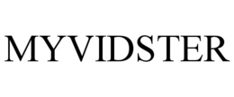 MYVIDSTER trademark