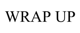 WRAP UP trademark