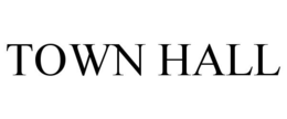 TOWN HALL trademark