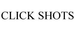 CLICK SHOTS trademark