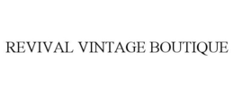 REVIVAL VINTAGE BOUTIQUE trademark