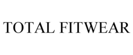 TOTAL FITWEAR trademark