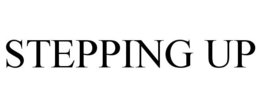 STEPPING UP trademark