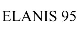 ELANIS 95 trademark