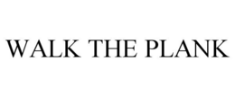 WALK THE PLANK trademark