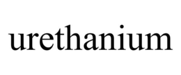 URETHANIUM trademark