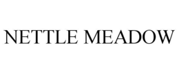 NETTLE MEADOW trademark