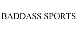 BADDASS SPORTS trademark