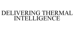 DELIVERING THERMAL INTELLIGENCE trademark