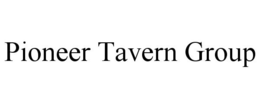 PIONEER TAVERN GROUP trademark