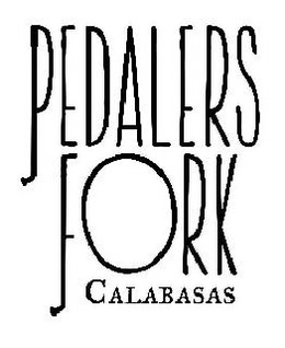 PEDALERS FORK CALABASAS trademark