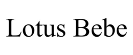 LOTUS BEBE trademark