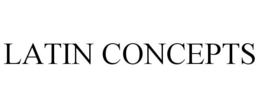 LATIN CONCEPTS trademark