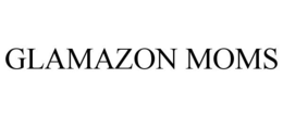 GLAMAZON MOMS trademark