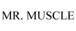 MR. MUSCLE trademark