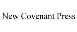 NEW COVENANT PRESS trademark