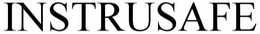 INSTRUSAFE trademark