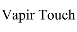 VAPIR TOUCH trademark