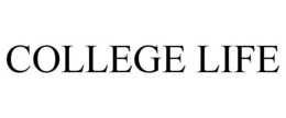 COLLEGE LIFE trademark