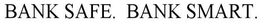 BANK SAFE. BANK SMART. trademark