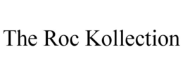 THE ROC KOLLECTION trademark