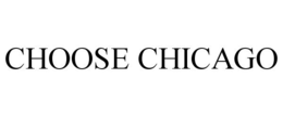CHOOSE CHICAGO trademark