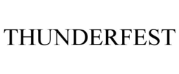 THUNDERFEST trademark