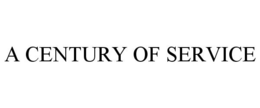 A CENTURY OF SERVICE trademark