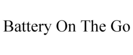 BATTERY ON THE GO trademark