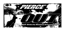 PIERCE X-OUT HIGH-VELOCITY HUNTING AMMUNITION trademark