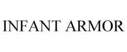INFANT ARMOR trademark