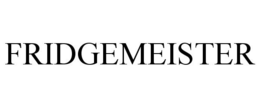 FRIDGEMEISTER trademark