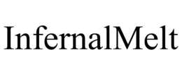 INFERNALMELT trademark