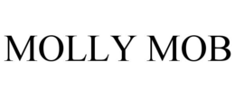 MOLLY MOB trademark