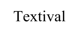 TEXTIVAL trademark