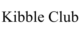 KIBBLE CLUB trademark