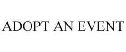 ADOPT AN EVENT trademark