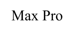 MAX PRO trademark