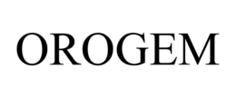 OROGEM trademark