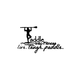 PADDLE INTO FITNESS LIVE. LAUGH. PADDLE. trademark