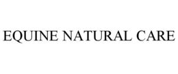 EQUINE NATURAL CARE trademark