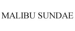 MALIBU SUNDAE trademark