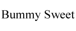 BUMMY SWEET trademark