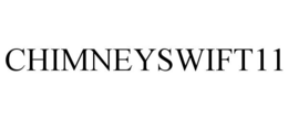 CHIMNEYSWIFT11 trademark