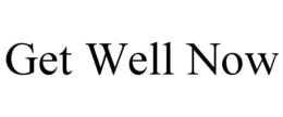 GET WELL NOW trademark